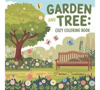 Garden And Tree: Cute And Easy Nature Coloring Book