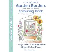Garden Borders Colouring Book: Paths, Beds & Borders