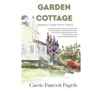 Garden Cottage: A Mackinac Island Novel with Romance: 4