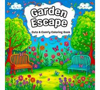 Garden Escape: Coloring Book for Adults and Teens Featuring Beautiful Trees, Flowers, and Cozy Outdoor Scenes for Relaxation