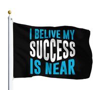 Garden Flag Credo Che Il Mio Successo Sia Vicino Bandiere Da Giardino Lavabile Bandiera Da Cortile Resistente Alle Intemperie Outdoor Flag Per Calcio Barca Sbarra 90X150Cm