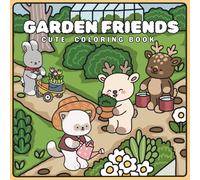 Garden Friends: CUTE COLORING BOOK