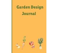 Garden Journal:: Notebook for Friends and Family