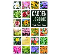 Garden Logbook: Monthly Tracker and Organizer | Your Gardening Companion for Every Season