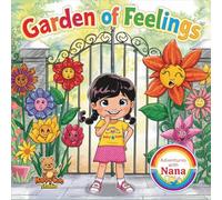 Garden of Feelings: An Emotional Adventure with Nana