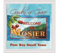 Garden Of Grace - Poor Boy Small Town