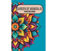 Garden of Mandalas: Painting Book
