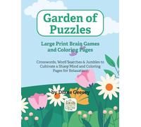 Garden of Puzzles: Large Print Brain Games and Coloring Pages