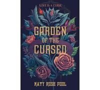 Katy Rose Pool Garden of the Cursed (Tascabile) Garden of the Cursed