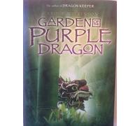 Garden of the Purple Dragon