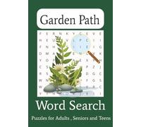 Garden Path Word Search: Word Searches with Easy to Read Print about Plants, Garden and More| 6x9 inches, 110 pages| 50+ Puzzles... Gift for Vacations, Holidays and Free Times