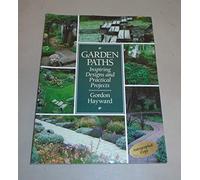 Garden Paths: Inspiring Designs and Practical Projects
