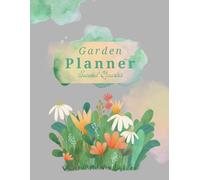 Garden Planner: Second Quarter