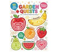 Garden Quests: Level 1: A Creative Introduction to Mazes - 60 Easy Puzzles