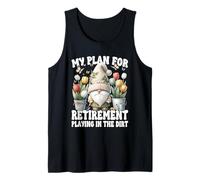Garden Retirement Gnome For Retired Dad Playing In The Dirt Canotta