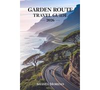 GARDEN ROUTE TRAVEL GUIDE 2026