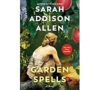 Sarah Addison Allen Garden Spells (Tascabile) Waverly Family