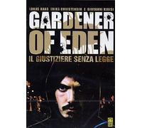 Gardener Of Eden - Il Giustiziere Senza Legge