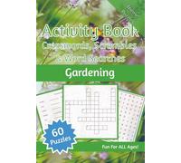 Gardening Activity Puzzle Book: Easy to Read Crosswords, Word Searches, and Word Scrambles about Gardening, Plants, Flowers and More | 6x9 inches, 120 pages