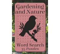 Gardening and Nature Word Search Puzzle Book: Word Search with Easy to Read Print about Gardening, Animals, Plants, and More | 6x9 Inches, 70 Pages, ... Gift for Vacations, Holidays, and Free Times