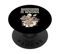 Gardening Because Murder Is Wrong Spooky Skeleton Halloween PopSockets PopGrip Adesivo