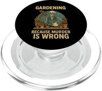 Gardening Because Murder Is Wrong Spooky Skeleton Halloween PopSockets PopGrip per MagSafe