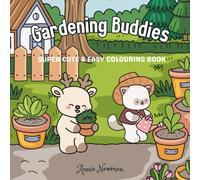 Gardening Buddies: Super cute & easy colouring book