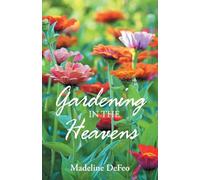 Gardening in the Heavens