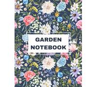 Gardening Log Book - Plan and Track What You Plant and Harvest: Monthly garden planner and journal for vegetable gardening and seasonal tracking
