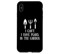 Gardening Tools Saying I Can't I Have Plans Garden Gardener Custodia per iPhone XS Max