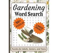 Gardening Word Search Book in Large Print: Word Search Puzzles with Large Print about Gardening | 8.5x11 Inches, 110 Pages | 55 Puzzles ... Make Great Gifts