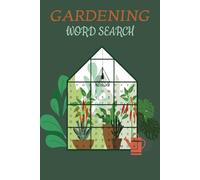 Gardening Word Search Book: Word Search with Easy to Read print about gardening, horticulture, farming, and more 6X9 inches | 110 pages | 50+ puzzles.. Gift for vacations, holidays, and free time