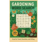 Gardening Word Search: Easy-to-Read Puzzles Featuring Plants, Flowers, Tools, and Outdoor Inspiration