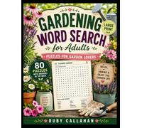 Gardening Word Search for Adults: Large Print Puzzles for Garden Lovers