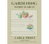 Gardening Word Search Puzzle Book: 45 Large Print Puzzles for Adults
