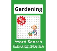 Gardening Word Search Puzzle Book: Word Search With Easy To Read Print About Gardening & More | 6x9 inches, 110 pages | 50+ Puzzles .... Gift for Vaccation, Holidays and Fun Times