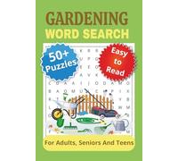 Gardening Word Search Puzzle Book: Word searches with easy to read print about gardening, garden lovers, nature lovers, gardeners and more | 6x9 ... gift for vacations, holidays and free times.