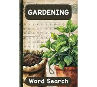 Gardening Word Search Puzzle Books: Word Searches with Easy to Read Print about Gardening, Plants, Flowers and More | 6x9 inches, 110 Pages | 50+ Puzzles ... Gifts for Vacation, Relaxation, Birthdays
