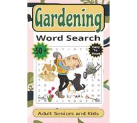 Gardening Word Search: Word Find with Easy-to-Read Print about Nature Lovers, Garden, Flowers and More | 6x9 inches, 112 pages | 50 + Puzzles... Gift for Vacation, Holidays and Unwind
