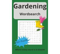 Gardening wordsearch: Garden , peaceful puzzles, easy to read, relaxing, great gift ideas for him or her