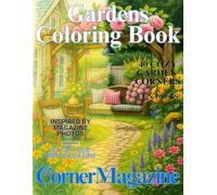 Gardens Coloring Book: 40 Cozy Garden Corners to Color - Inspired by Magazine Photos