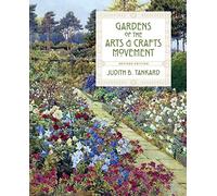 Gardens of the Arts & Crafts Movement