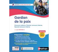 Gardien de la paix: Concours externe, Premier concours interne, Second concours interne Catégorie B