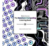 Gardill, Aedan The Quantum Computing Coloring Book Book NUOVO