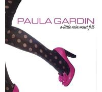 Gardin, Paula - Little Rain Must Fall