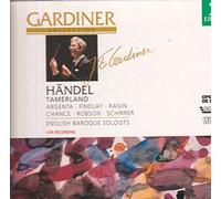 Gardiner - Handel - Tamerlano