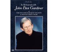 Gardiner J E-John Eliot Gardiner-In Rehearsal