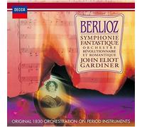 Gardiner, John Eliot - Berlioz: Symphonie Fantastique