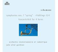 Gardiner,John Eliot - Symphonies Nos.1 & 4 etc. (Sinfonie N.1 Opus 38 'primavera' N.4 Opus 120)