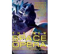 Gardner Dozois Jonathan Strahan The New Space Opera (Tascabile)
